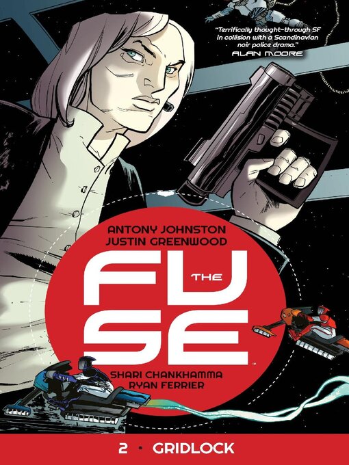 Title details for The Fuse (2014), Volume 2 by Antony Johnston - Wait list